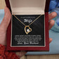 To My Wife - I know I wasn't your first in many things - Necklace
