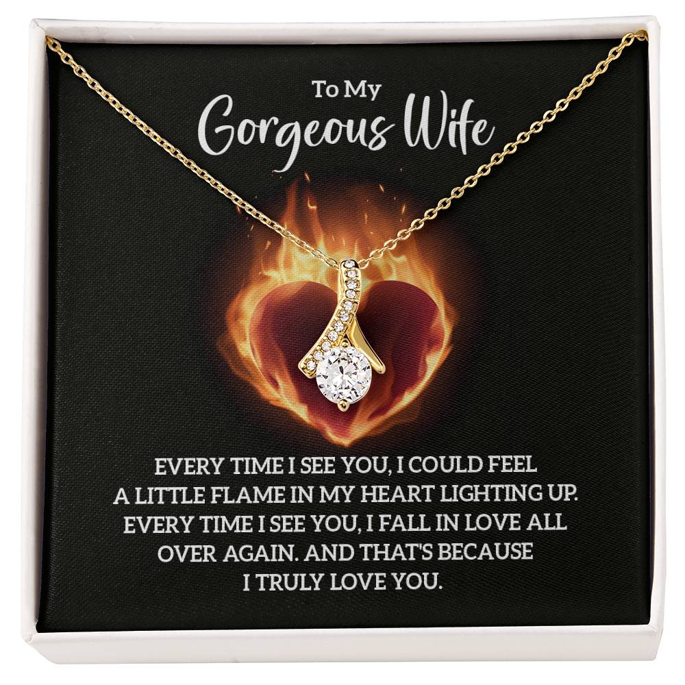 To My Gorgeous Wife, Every Time I See You - Necklace