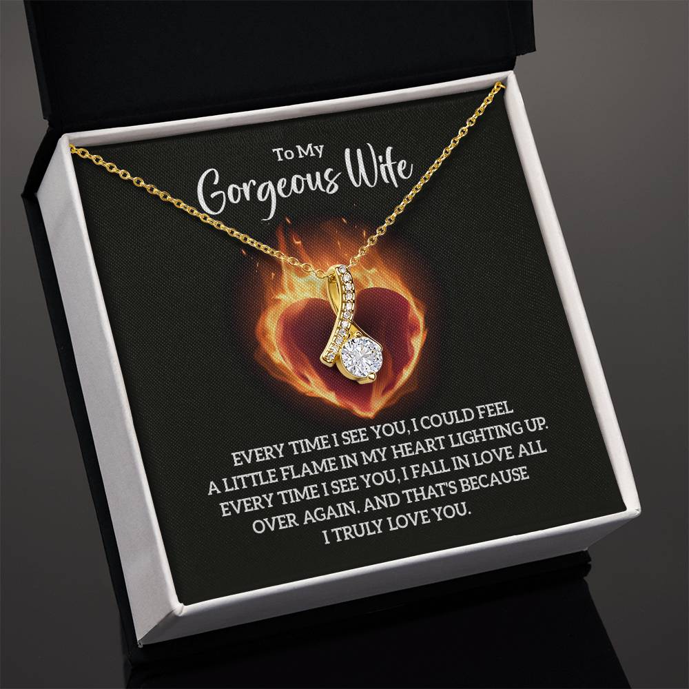 To My Gorgeous Wife, Every Time I See You - Necklace