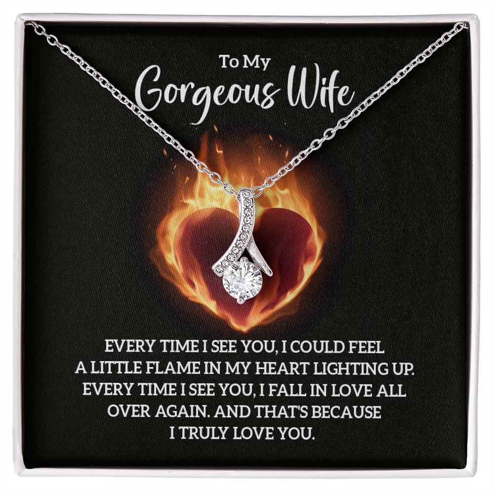 To My Gorgeous Wife, Every Time I See You - Necklace